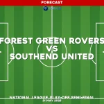 forest-green-rovers-v-southend-united-national-league-play-off-semi-finale-pred