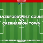 haverfordwest-county-v-caernarfon-town-cymru-premier-european-play-off-final-pred