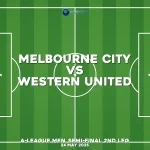 melbourne-city-v-western-united-a-league-men-semi-final-2nd-leg