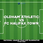 oldham-athletic-v-fc-halifax-town-national-league-play-off-eliminator