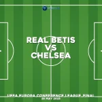 real-betis-v-chelsea-uefa-europa-conference-league-final