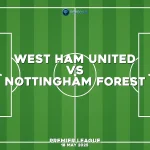 west-ham-united-v-nottingham-forest-premier-league